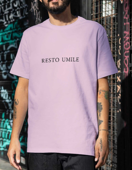 "Resto umile" // Special Edition T-Shirt